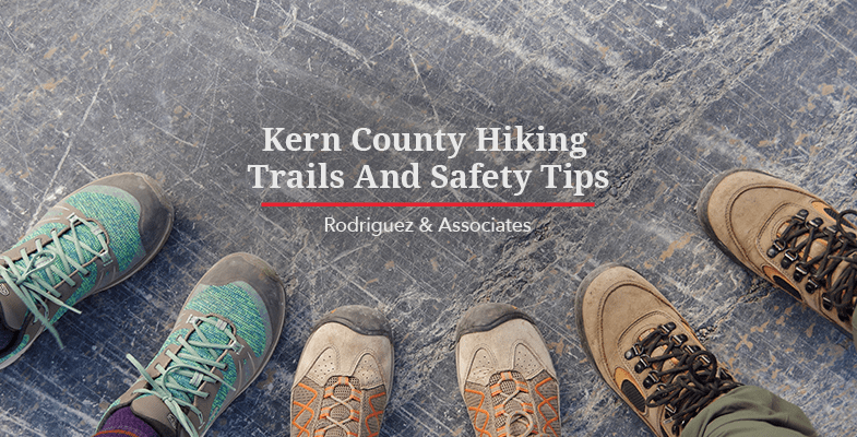 Kern County Hiking Trails and Safety Tips