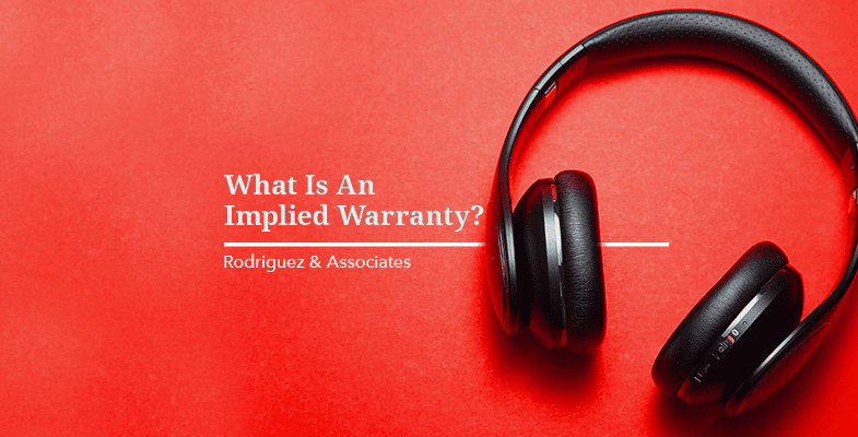 What Is An Implied Warranty