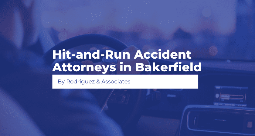 Hit-and-Run Accident Attorneys in Bakerfield