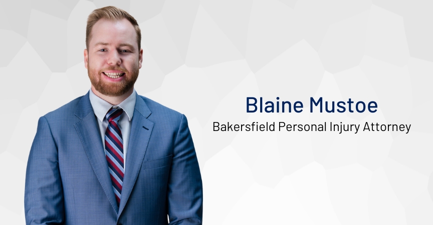 Blaine Mustoe Bakersfield Personal Injury Attorney