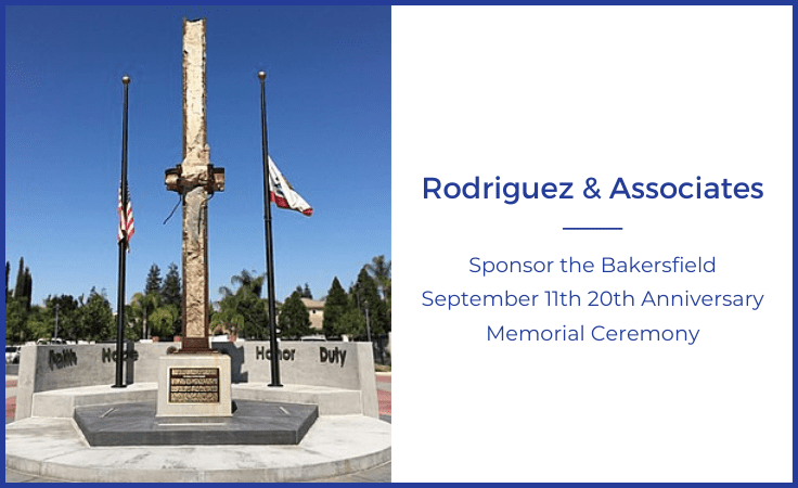 rodgriguez and associates sponsor the bakersfield september 11th 20th anniversary memorial ceremony