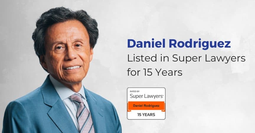 Daniel Rodriguez Listed In Super Lawyers For 15 Years