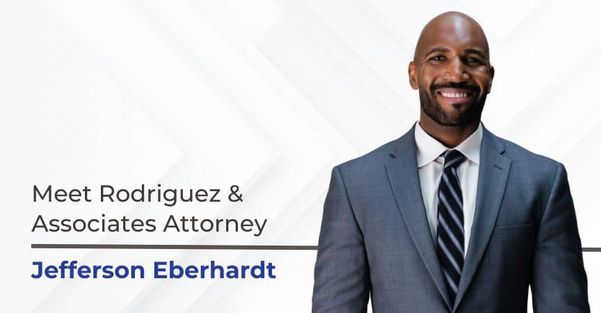 meet rodriguez and associates attorney jefferson eberhardt