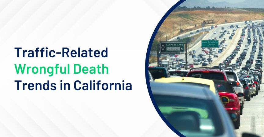 Traffic-Related Wrongful Death Trends in California