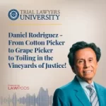 trial lawyers university podcast