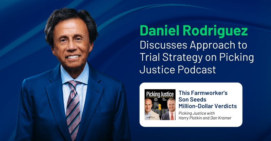 Daniel Rodriguez Discusses Approach to Trial Strategy on Picking Justice Podcast