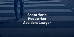Santa Maria Pedestrian Accident